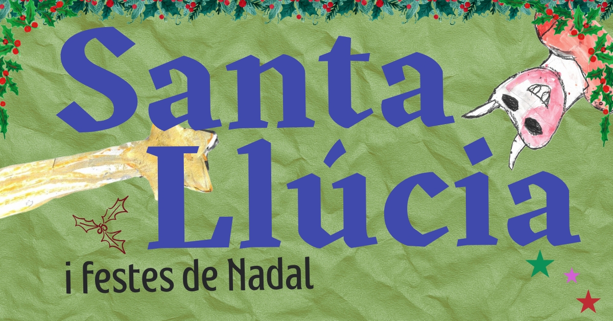 Santa LLúcia i festes de Nadal Santa LLúcia i festes de Nadal
