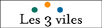 les 3 viles